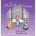 The Meow Brothers...Find A Home