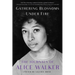 Gathering Blossoms Under Fire: The Journals of Alice Walker, 1965-2000