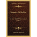 Memoirs Of My Day: In And Out Of Mormondom (1887)