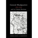 General Headquarters (German)1914-16 and Its Critical Decisions