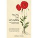 Facing the Mountain: Poems on Dying and Death, Caregiving and Hope
