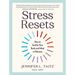 Stress Resets: How to Soothe Your Body and Mind in Minutes