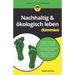 Nachhaltig & ökologisch leben für Dummies