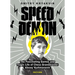 Speed Demon: The Fascinating Games and Tragic Life of Alexey Vyzhmanavin