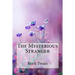 The Mysterious Stranger Mark Twain