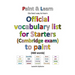 Official vocabulary list for Starters (Cambridge exam) to paint
