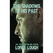 The Shadows of His Past