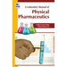 A Laboratory Manual of Physical Pharmaceutics