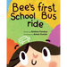 Bee's First School Bus Ride