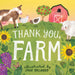 Thank You, Farm: A Board Book