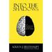 Into the Shadows: An Illustrated Memoir of Brain Injury