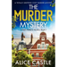The Murder Mystery: A totally gripping cozy murder mystery