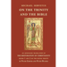 On the Trinity and the Bible: An annotated translation of The Restoration of Christianity, books 1 and 2