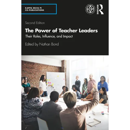 The Power of Teacher Leaders: Their Roles, Influence, and Impact