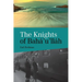 Knights of Baha'u'llah: The Stories of all the Knights of Baha'u'llah