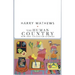 The Human Country: New and Collected Stories