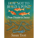 How Not To Build A Pond: From Disaster to Success