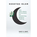 Hashtag Islam: How Cyber-Islamic Environments Are Transforming Religious Authority