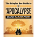 The Babylon Bee Guide to the Apocalypse