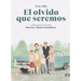 El Olvido Que Seremos (Novela Gràfica) / Memories of My Father. Graphic Novel