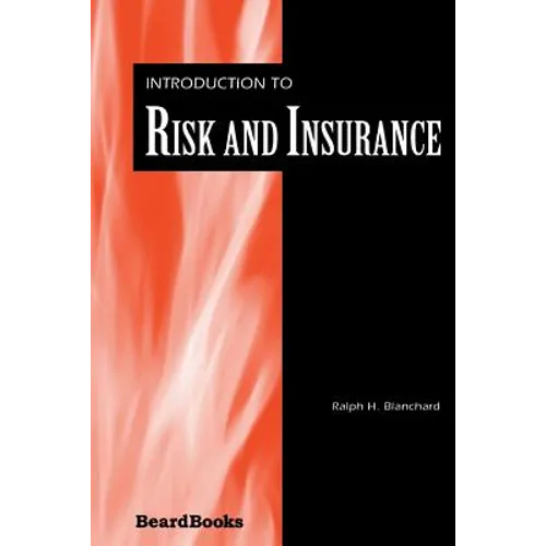 Introduction to Risk and Insurance