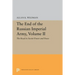The End of the Russian Imperial Army, Volume II: The Road to Soviet Power and Peace