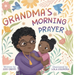 Grandma's Morning Prayer