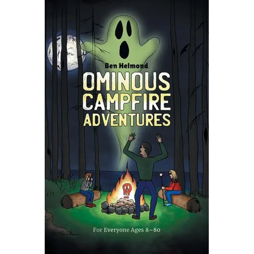 Ominous Campfire Adventures