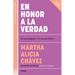 En Honor a la Verdad / Truth Be Told