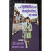 A figment of your imagination, my dear: A memoir