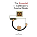 The Essential It Contractor's Survival Guide
