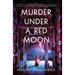 Murder Under a Red Moon: A 1920s Bangalore Mystery