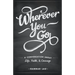 Wherever You Go: A Conversation About Life, Faith, and Courage