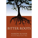 Bitter Roots