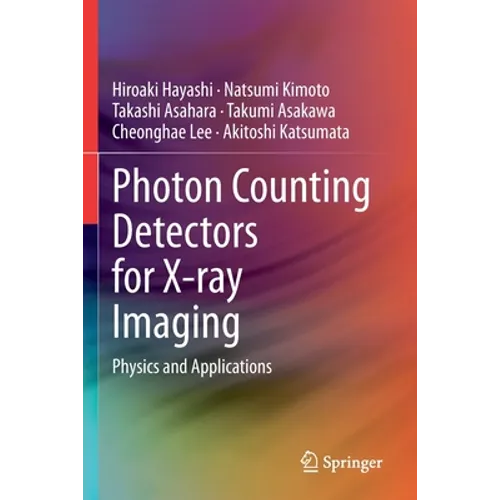 Photon Counting Detectors for X-Ray Imaging: Physics and Applications