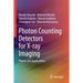 Photon Counting Detectors for X-Ray Imaging: Physics and Applications