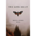 The Long Decay