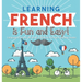 Learning French is Fun and Easy! - Language Learning 4th Grade Children's Foreign Language Books