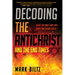 Decoding the Antichrist and the End Times: What the Bible Says and What the Future Holds