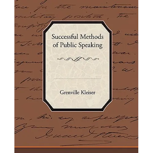 Successful Methods of Public Speaking