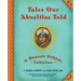 Tales Our Abuelitas Told: A Hispanic Folktale Collection