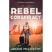 Rebel Conspiracy: A Young Adult Dystopian Sci-fi Adventure