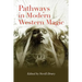 Pathways in Modern Western Magic