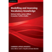 Modelling and Assessing Vocabulary Knowledge