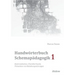 Handwörterbuch Schemapädagogik 1: Kommunikation, Charakterkunde, Prävention von Beziehungsstörungen. Mit Online-Materialien