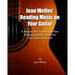 Jean Welles' Reading Music On Your Guitar: A Method That Teaches You How To Read And Play Notes On The Entire Fretboard!