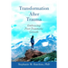 Transformation After Trauma