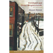 Childhood and Other Neighborhoods: Stories