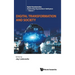 Digital Transformation and Society
