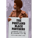 The Portland Black Panthers: Empowering Albina and Remaking a City